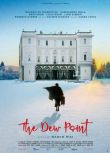 2023意大利電影《忘年成長營/The Dew Point》艾麗卡·布蘭克 意大利語中字