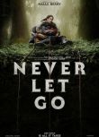 2024美國電影 千萬別松手/別松開繩子/Never Let Go 哈莉·貝瑞 英語中字 盒裝1碟